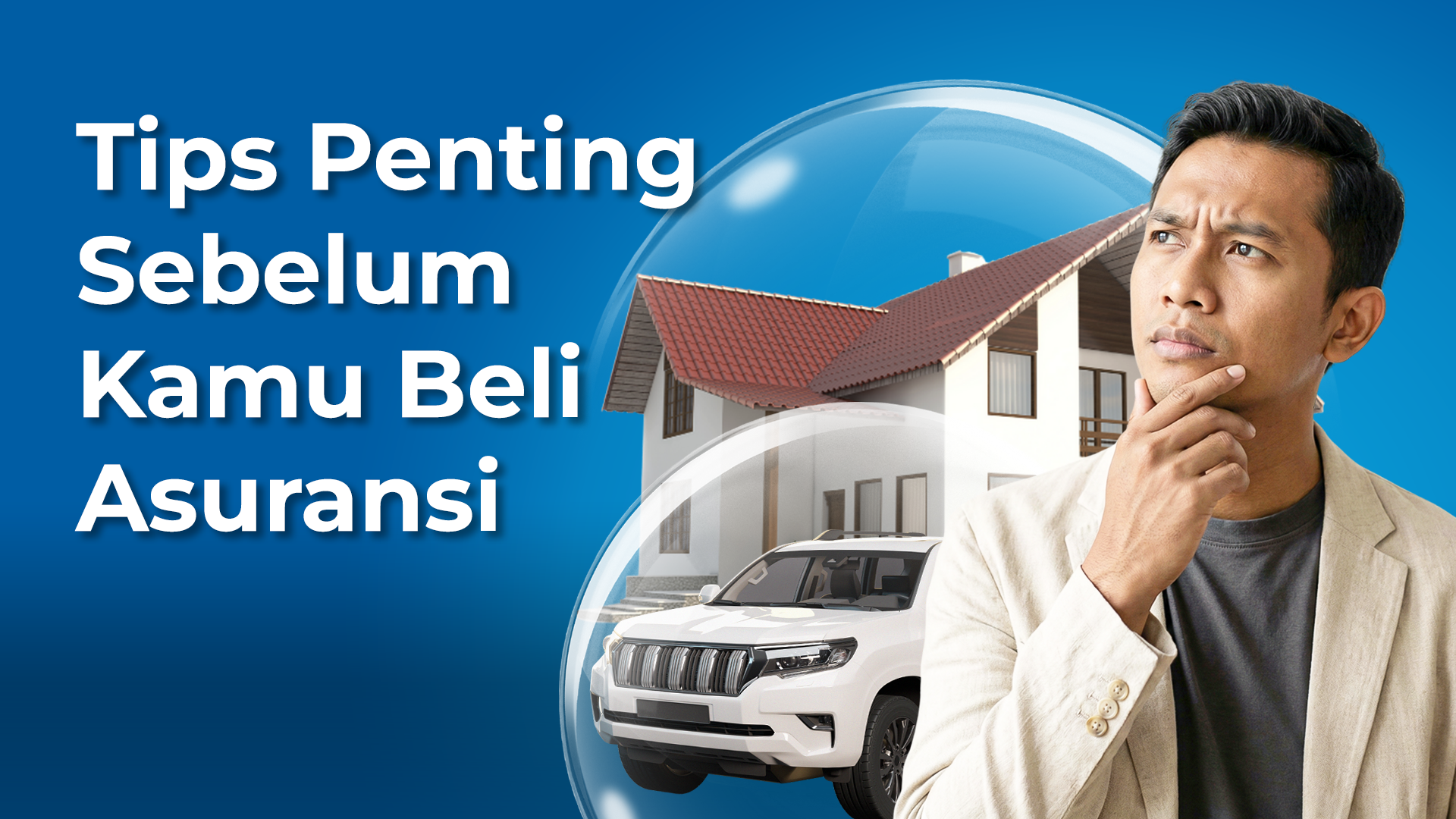 Tips Penting Sebelum Kamu Beli Asuransi
