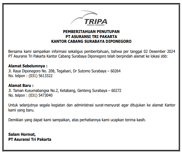 Pemberitahuan Perpindahan Kantor Cabang Surabaya Diponegoro PT Asuransi Tri Pakarta