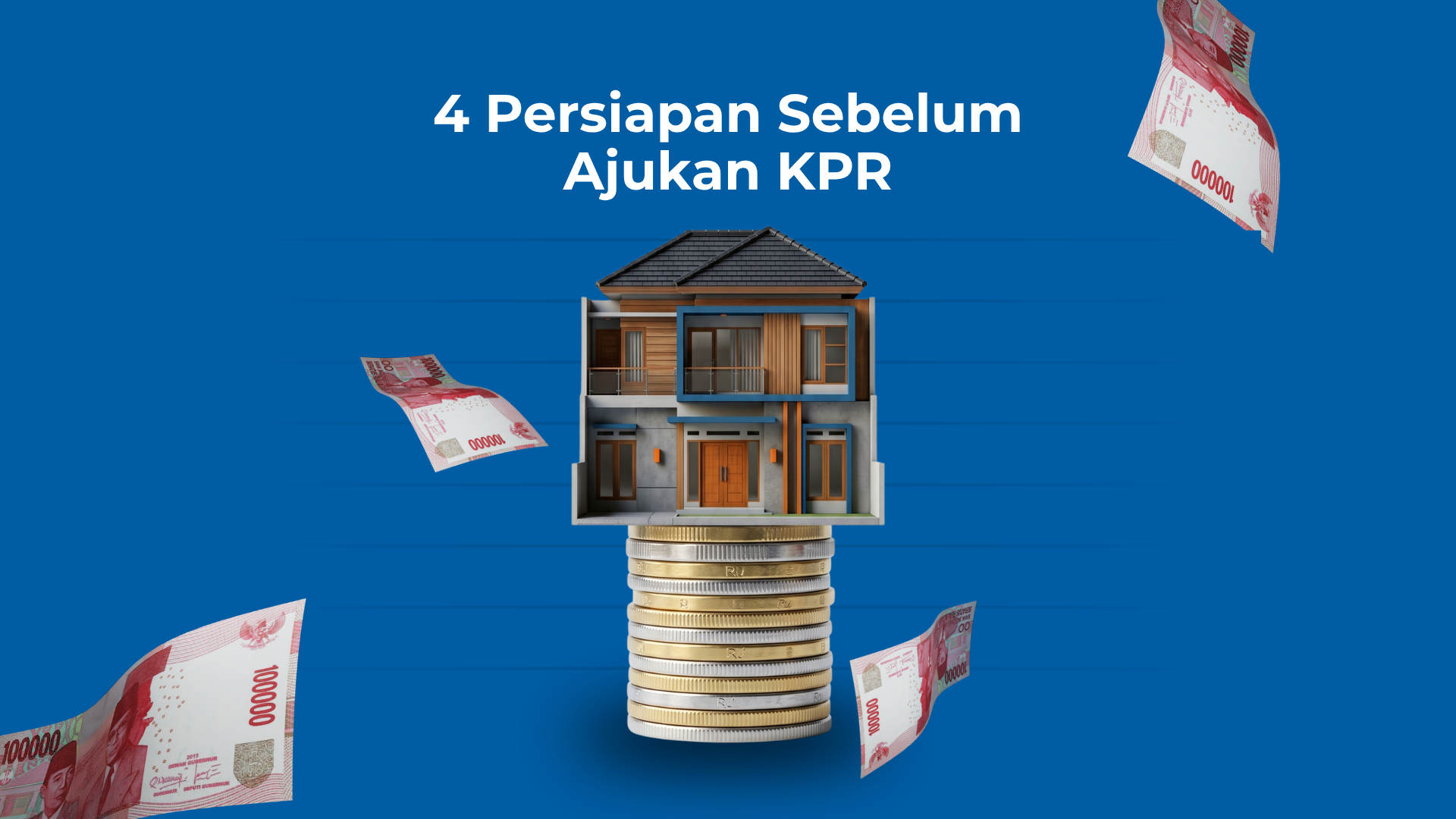 Beli Rumah KPR Nggak Mustahil Buat Gen Z & Milenial, Ini Tipsnya!